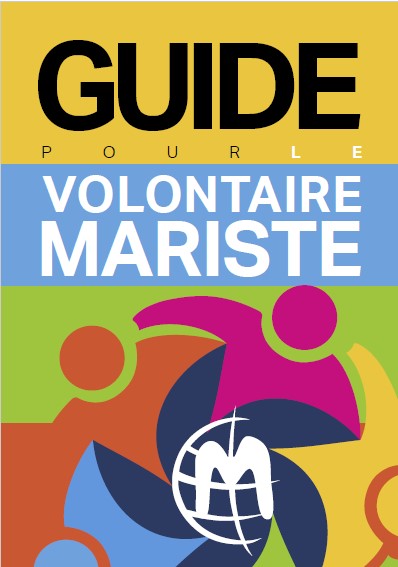 Guide pour le Volontaire Mariste